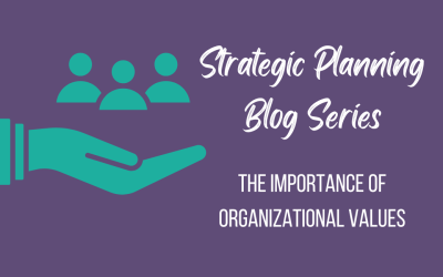 The Importance of Organizational Values