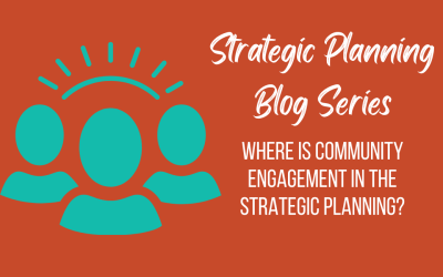 Where is Community Engagement in the Strategic Planning ?