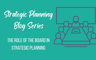 The Role of the Board in Strategic Planning